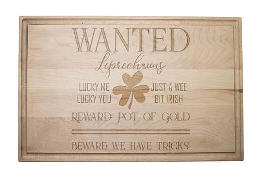 Leprechauns Wanted 17&#x22; x 11&#x22; Maple Cutting Board